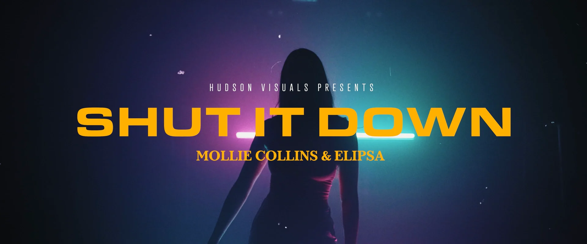 Elipsa & Mollie Collins - Shut It Down | Music Video