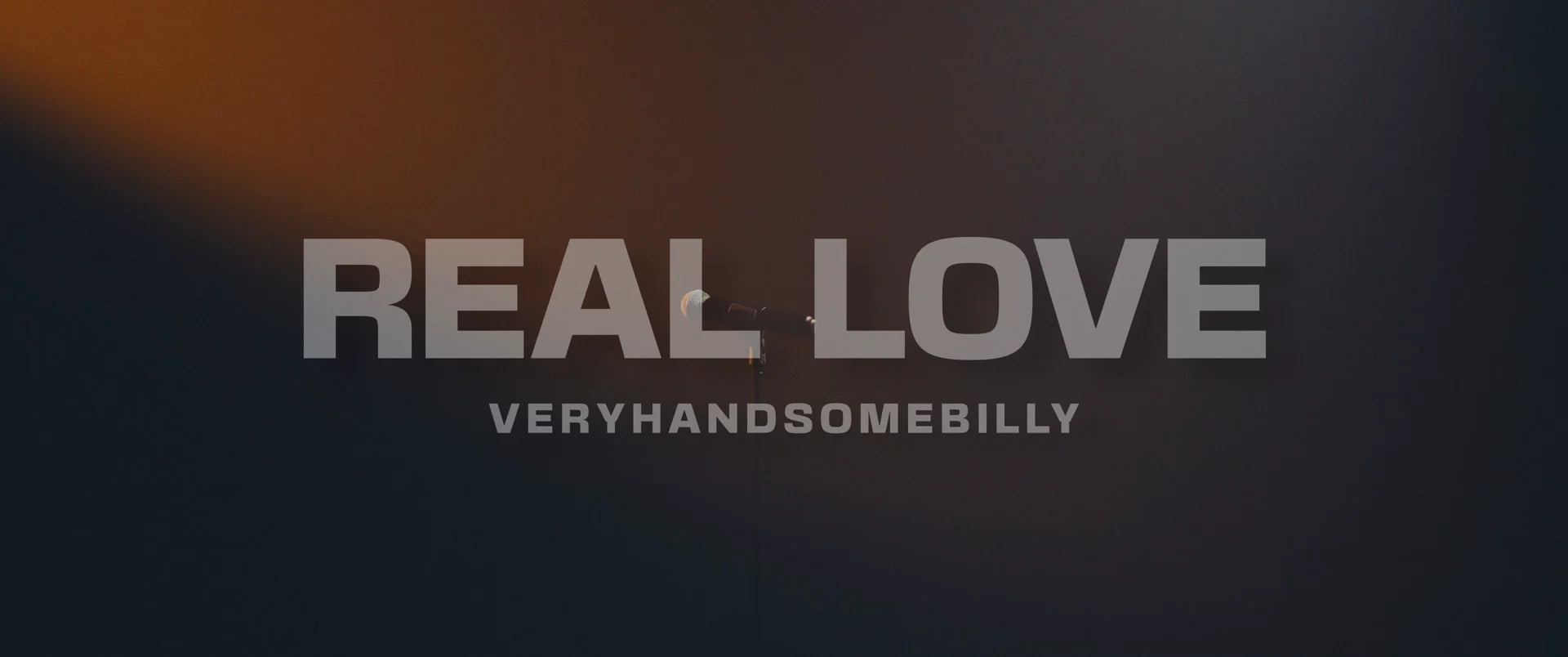 veryhandsomebilly - Real Love | Music Video